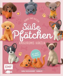 Cover Süße Pfötchen - Hunde und Katzen als Amigurumis häkeln