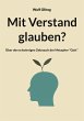 Mit Verstand glauben? - Bild 1