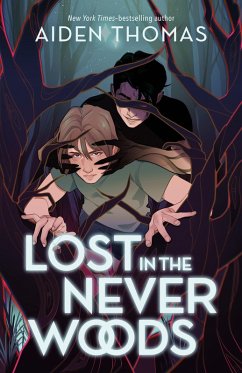 Lost in the Never Woods - Thomas, Aiden