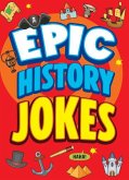 Epic History Jokes