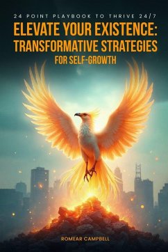 Elevate Your Existence - Campbell, Romear