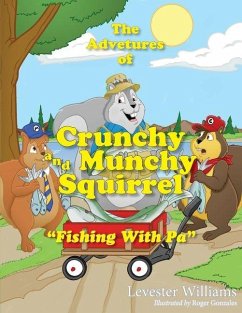 Cover The Adventures of Crunchy and Munchy Squirrel