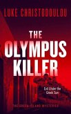 The Olympus Killer