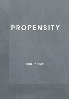 Propensity - Park, Ridley