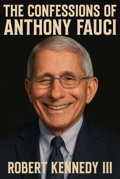 Cover The Confessions of Anthony Fauci