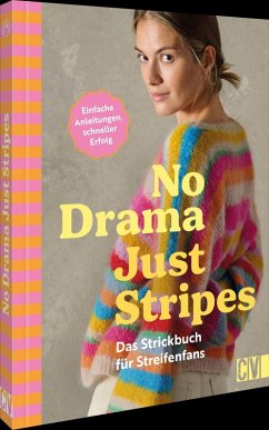 Cover No Drama, Just Stripes: Das Strickbuch für Streifenfans
