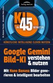 Google Gemini Bild-KI verstehen & nutzen
