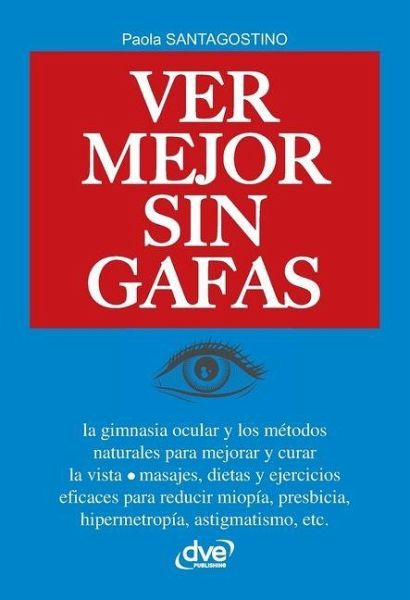 Ver mejor sin Gafas Ver mejor sin Gafas