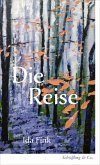 Die Reise Die Reise