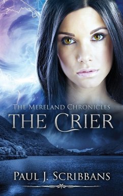 The Mereland Chronicles - Scribbans, Paul J