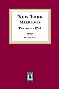 Cover New York Marriages previous to 1784