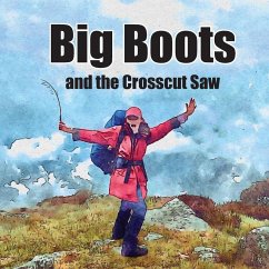 Cover Big Boots and the Crosscut Saw