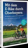 Mit dem E-Bike durch Oberbayern