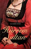Hürrem Sultan Hürrem Sultan