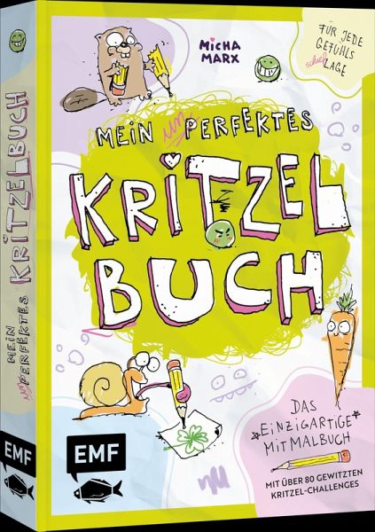 Mein (un)perfektes Kritzelbuch Mein (un)perfektes Kritzelbuch