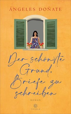 Der schönste Grund, Briefe zu schreiben - Doñate, Ángeles