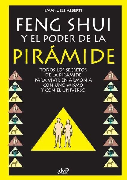 Feng Shui y El Poder de La Piramide