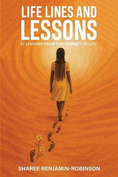 Life Lines and Lessons - Benjamin-Robinson, Sharee