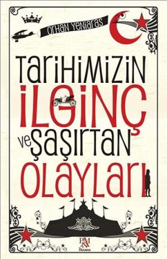 Cover Tarihimizin Ilginc ve Sasirtan Olaylari