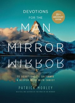 Devotions for the Man in the Mirror - Morley, Patrick