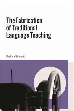 Cover The Fabrication of Traditional Language Teaching