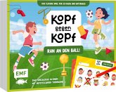 Der ultimative Spielblock: Kopf gegen Kopf - Fußball: Ran an den Ball!