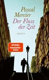 Der Fluss der Zeit (eBook, ePUB) Der Fluss der Zeit (eBook, ePUB)