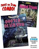 Doomed on Death Row/Haunted Prisons Combo