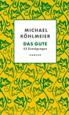 Das Gute (eBook, ePUB)