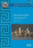 Fragile Gods