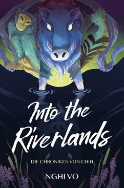 Cover Into the Riverlands (Die Chroniken von Chih)