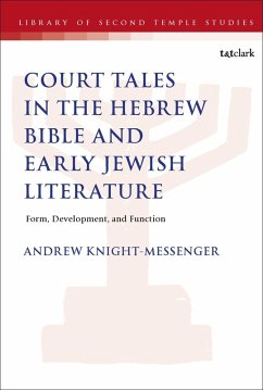 Cover The Place of Court Tales in the Hebrew Bible and Early Jewish Literature