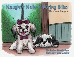 Cover Naughty Nelly and Boring Bilbo - The Great Escape