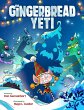 The Gingerbread Yeti - Bild 1
