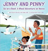 Jenny and Penny Go On A Boat