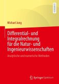 Differential- und Integralrechnung für die Natur- und Ingenieurwissenschaften