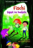 Fischi tappt im Dunkeln
