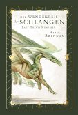Lady Trents Memoiren 2: Der Wendekreis der Schlangen   mit gestaltetem Farbschnitt