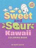 Sweet & Sour Kawaii Coloring Book