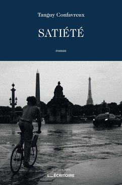 Satiété - Confavreux, Tanguy