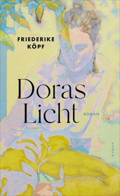Doras Licht - Köpf, Friederike Doras Licht - Köpf, Friederike