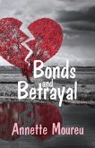Bonds and Betrayal