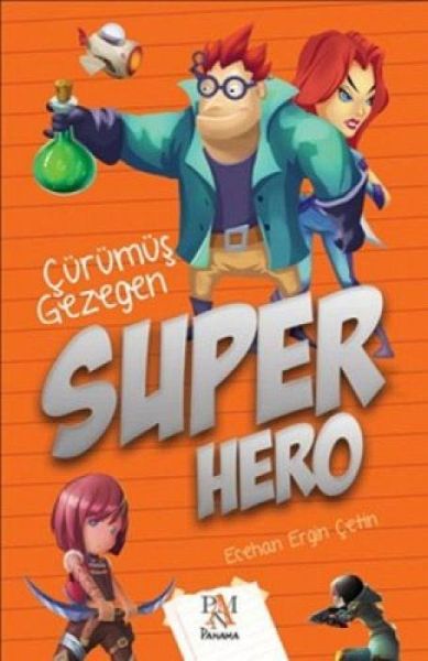 Süper Hero - Cürümüs Gezegen Süper Hero - Cürümüs Gezegen