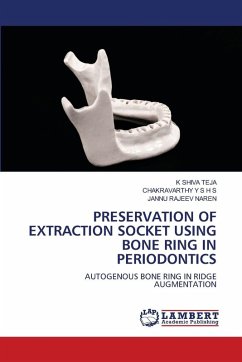 Cover PRESERVATION OF EXTRACTION SOCKET USING BONE RING IN PERIODONTICS