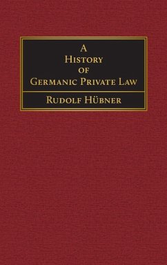 Cover A History of Germanic Private Law [1918]