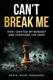 Can't Break Me