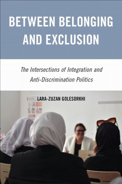 Between Belonging and Exclusion Between Belonging and Exclusion
