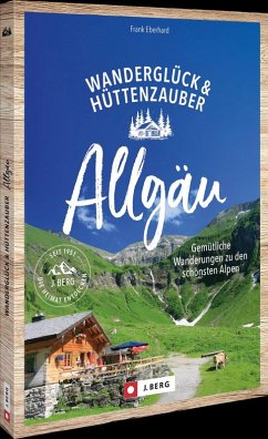 Cover Wanderglück & Hüttenzauber Allgäu
