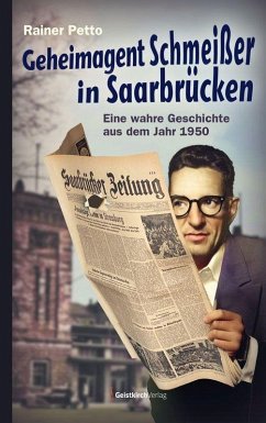 Cover Geheimagent Schmeißer in Saarbrücken