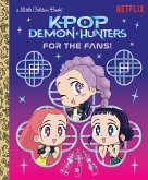 For the Fans! (KPop Demon Hunters) (eBook, ePUB)